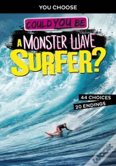 Could You Be A Monster Wave Surfer?