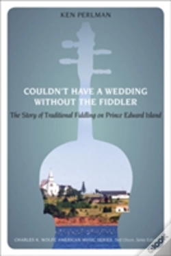 Capa do artigo Couldn'T Have A Wedding Without The Fiddler
