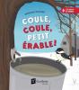 Coule, Coule, Petit Érable ! - Preview