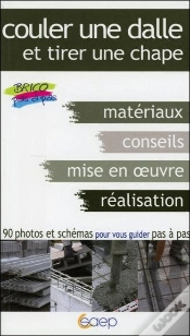 Capa do artigo Couler Une Dalle ; Tirer Une Chape