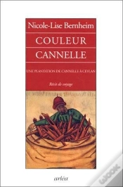 Capa do artigo Couleur Cannelle : Une Plantation De Canelle À Ceylan, Récit De Voyage