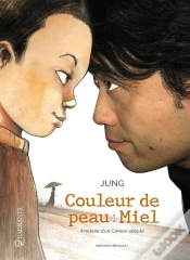 Capa do artigo Couleur De Peau : Miel : Intégrale Tomes 1 Et 2