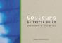 Couleurs By Tricia Guild - Preview