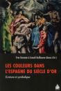 Couleurs Dans L Espagne Du Siecle D Or - Preview