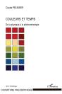 Couleurs Et Temps ; De La Physique À La Phénoménologie - Preview