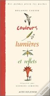 Couleurs, Lumières Et Reflets