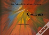 Couleurs ; Peintures Et Poésie