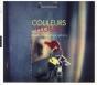 Couleurs Plossu ; Séquences Photographiques, 1956-2013 - Preview
