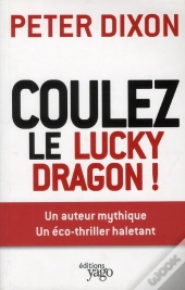 Coulez Le Lucky Dragon !