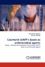 Coumarin Schiff'S Bases As Antimicrobial Agents - Preview