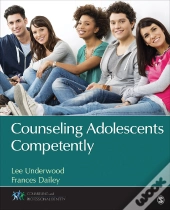 Counseling Adolescents Competently