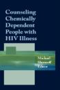 Counseling Chemically Dependent People With Hiv Illness - Preview
