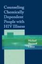 Counseling Chemically Dependent People With Hiv Illness - Preview