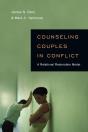 Counseling Couples In Conflict - Preview