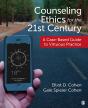 Counseling Ethics For The 21st Century - Preview