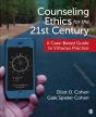 Counseling Ethics For The 21st Century - Preview