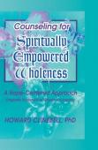 Counseling For Spiritually Empowered Wholeness