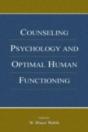 Counseling Psychology And Optimal Human Functioning - Preview