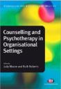 Counselling And Psychotherapy In Organisational Settings - Preview