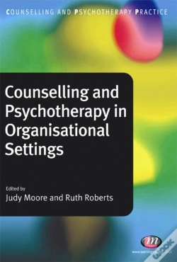 Capa do artigo Counselling And Psychotherapy In Organisational Settings