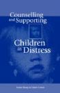 Counselling And Supporting Children In Distress - Preview
