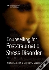 Counselling For Post-Traumatic Stress Disorder