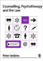 Counselling, Psychotherapy And The Law - Preview