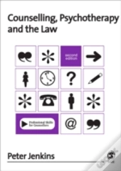 Counselling, Psychotherapy And The Law