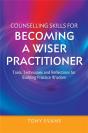 Counselling Skills For Becoming A Wiser Practitioner - Preview