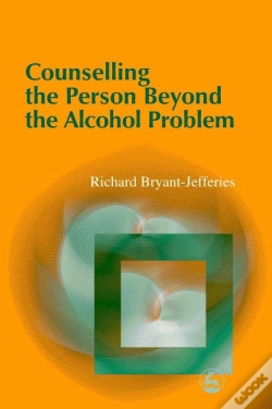 Capa do artigo Counselling The Person Beyond The Alcohol Problem