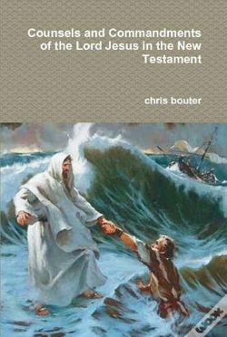 Capa do artigo Counsels And Commandments Of The Lord Jesus In The New Testament