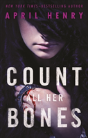 Count All Her Bones - Preview
