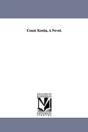 Count Kostia, A Novel. - Preview