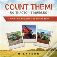 Count Them! 50 Tractor Troubles