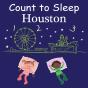 Count To Sleep Houston - Preview
