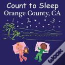 Count To Sleep Orange County, Ca