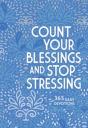 Count Your Blessings And Stop Stressing - Preview