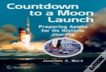Countdown To A Moon Launch