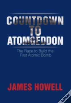 Capa do artigo Countdown To Atomgeddon: The Race To Bui