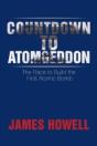 Countdown To Atomgeddon: The Race To Bui - Preview