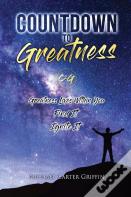 Countdown To Greatness