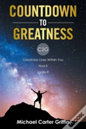 Countdown To Greatness