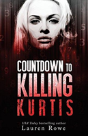 Countdown To Killing Kurtis - Preview