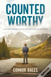 Counted Worthy: A Father'S Perspective O