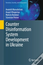 Counter Disinformation System Development In Ukraine