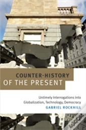 Counter-History Of The Present