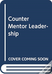 Counter Mentor Leadership