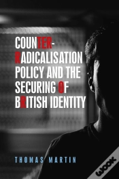 Capa do artigo Counter-Radicalisation Policy And The Securing Of British Identity