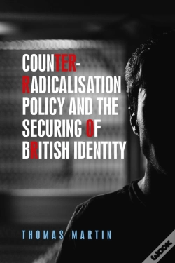 Capa do artigo Counter-Radicalisation Policy And The Securing Of British Identity