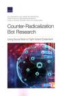 Counter-Radicalization Bot Research - Preview